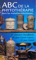 Couverture du livre : ABC de la phythhérapie dans les maladies infectieuses (Jean-Claude Lapraz et al.)